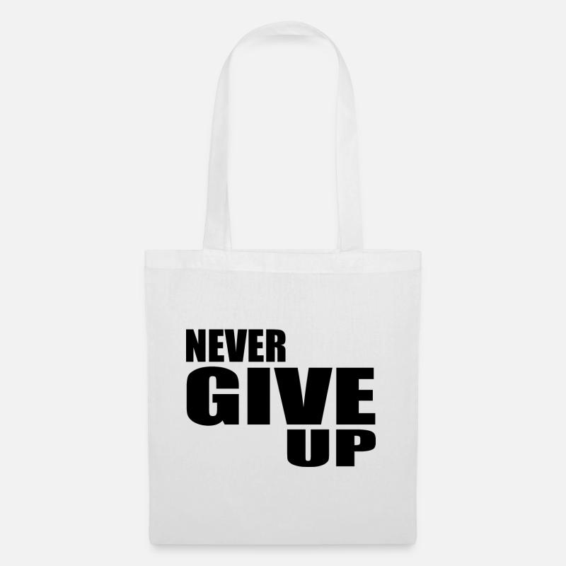 Never give up - Stoffbeutel - Weiß
