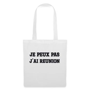 Je peux pas jai reunion - Sac en tissu - blanc - Devant