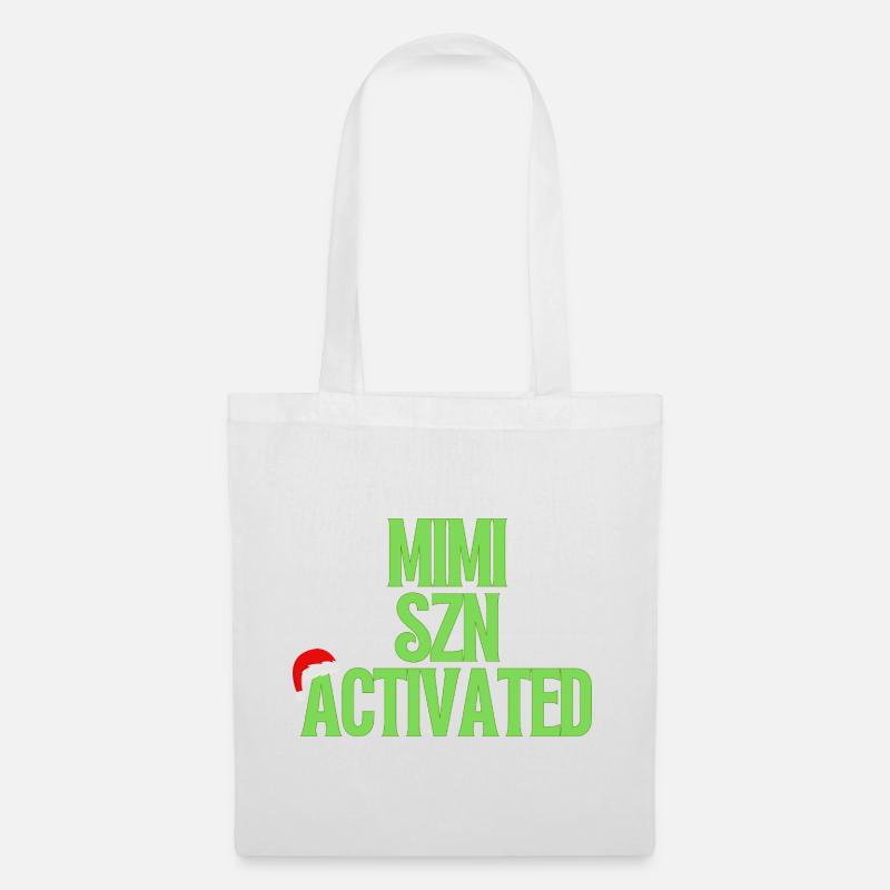 Mimi Szn Activated - Weihnachtsdesign - Stoffbeutel - Weiß