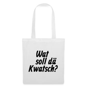 Wat soll dä Kwatsch - Et Kölsche Jrundjesetz §9 - Stoffbeutel - Weiß - Vorne