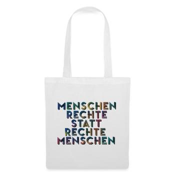 Menschenrechte Statt Rechte Menschen T-Shirt  - Stoffbeutel - Weiß - Vorne