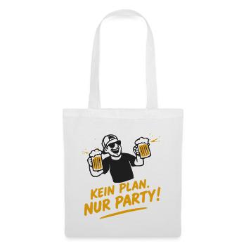 Kein Plan, Nur Party - Bierlaune - Stoffbeutel - Weiß - Vorne