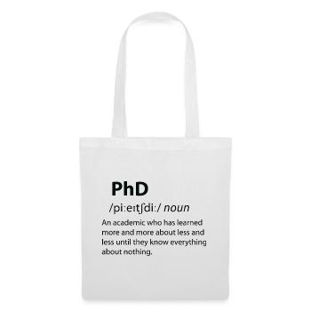 PhD Funny Dictionary Définition - Sac en tissu - blanc - Devant