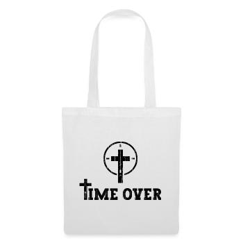 Jesus Christ Is Coming Soon - Time Is Over - Tote Bag - white - Front