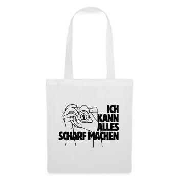 Ich kann alles scharf machen Kamera Spruch - Stoffbeutel - Weiß - Vorne