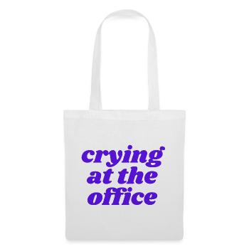 crying at the office - Tote Bag - white - Front