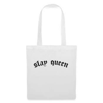 SLay queen - Tote Bag - white - Front
