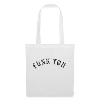 Funk You - Sac en tissu - blanc - Devant