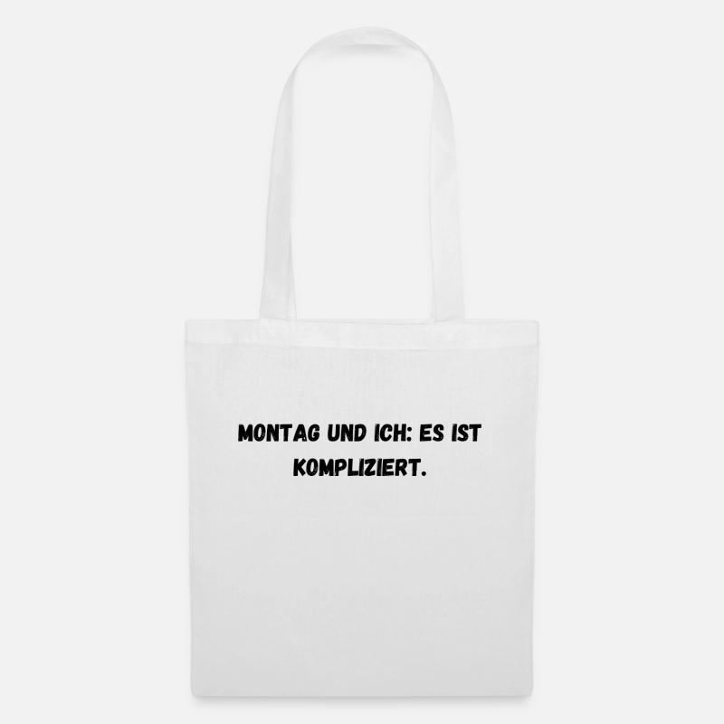 Montag und ich: Es ist kompliziert - Stoffbeutel - Weiß