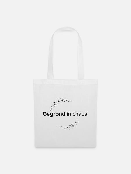 Powerful Quote | Grounded in Chaos - Tote Bag - white