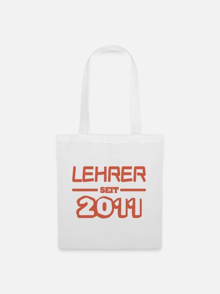 Lehrer 2011 - Stoffbeutel - Weiß