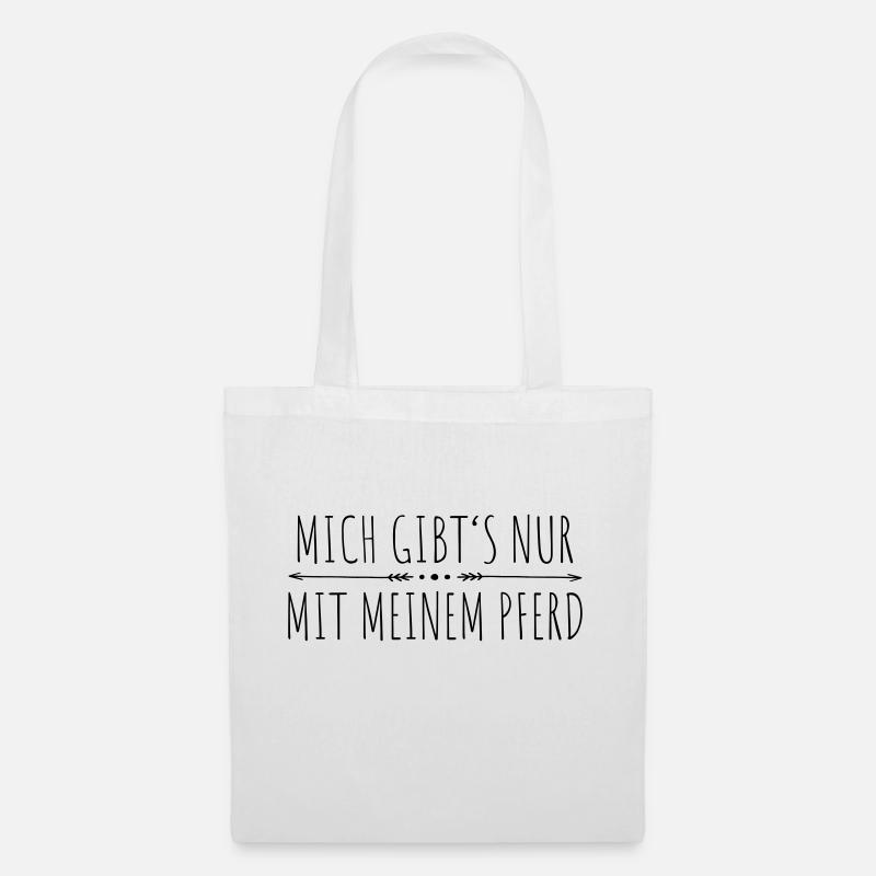 mich gibt's nur mit meinem Pferd - Stoffbeutel - Weiß