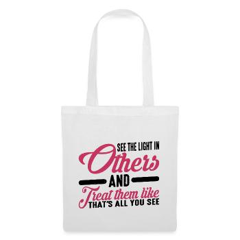 Voir la lumière chez les autres 3 - Sac en tissu - blanc - Devant