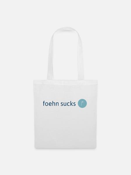 foehn sucks - Stoffbeutel - Weiß
