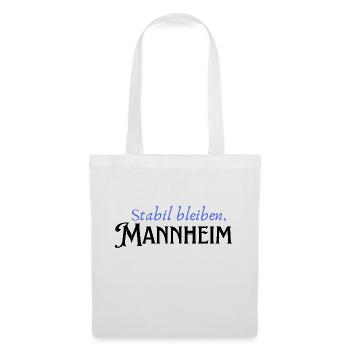 Rester stable à Mannheim - Sac en tissu - blanc - Devant