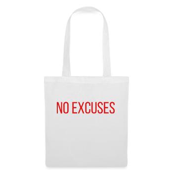 NO EXCUSES - Stoffbeutel - Weiß - Vorne