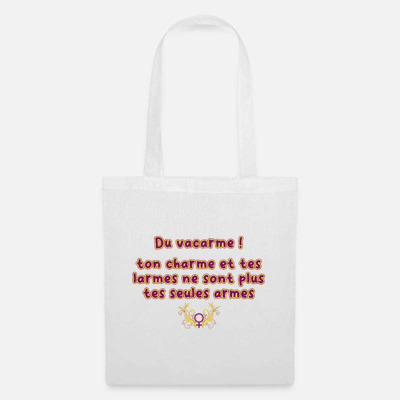 Du_vacarme_ton_charme_et_tes_larmes_ne_sont_plus.. - Stoffbeutel - Weiß