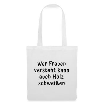 Frauen Verstehen - Stoffbeutel - Weiß - Vorne