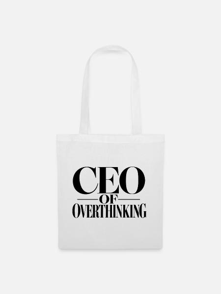 CEO des Überdenkens - Stoffbeutel - Weiß