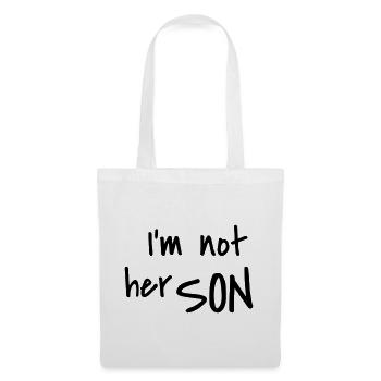 I'm not her son - Stoffbeutel - Weiß - Vorne