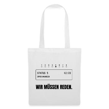 Status 5. Wir müssen reden. - Stoffbeutel - Weiß - Vorne
