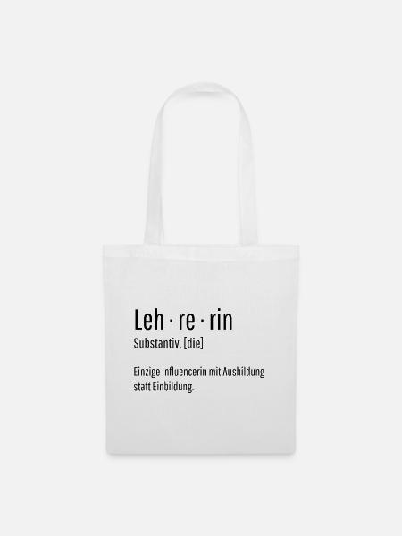 Lehrerin Substantiv Influencerin Schule Geschenk - Stoffbeutel - Weiß
