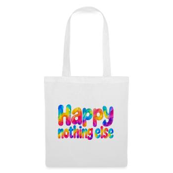 Happy Nothing Else – Einfach glücklich - Stoffbeutel - Weiß - Vorne