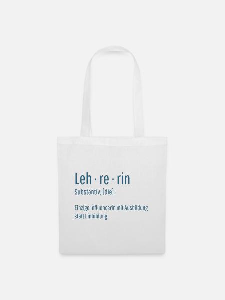 Lehrerin Substantiv Influencerin Schule Geschenk - Stoffbeutel - Weiß