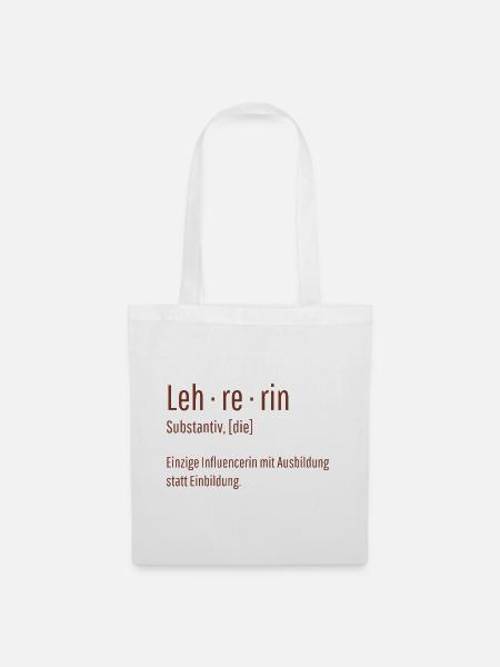 Lehrerin Substantiv Influencerin Schule Geschenk - Stoffbeutel - Weiß