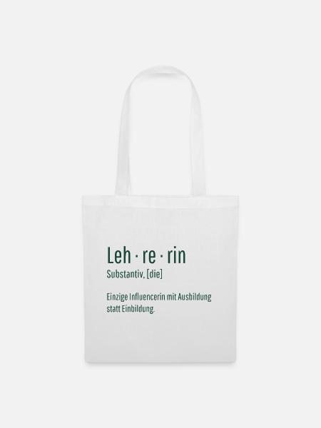 Lehrerin Substantiv Influencerin Schule Geschenk - Stoffbeutel - Weiß