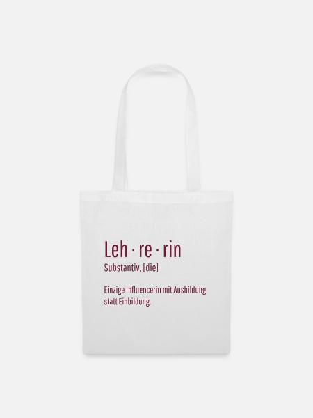 Lehrerin Substantiv Influencerin Schule Geschenk - Stoffbeutel - Weiß