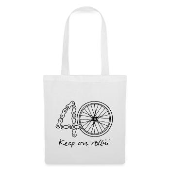 40 - keep on rollin' - Tote Bag - white - Front