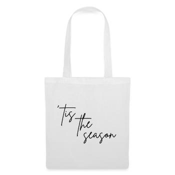 'Tis the season - Stoffbeutel - Weiß - Vorne