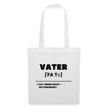 Father Definition Is Always Right Delayed - Tote Bag - white - Front