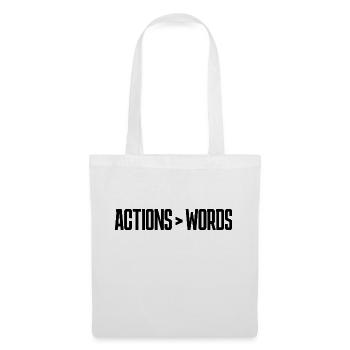 Actions Speak Louder Than Words - Motivation Gift - Tote Bag - white - Front