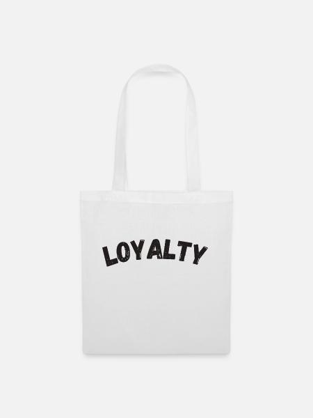 Loyalty - Stoffbeutel - Weiß