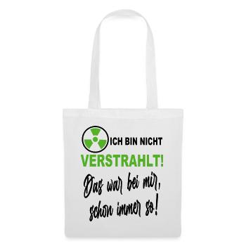 Verstrahlt Ufo Ausserirdische Sprüche Shirt - Stoffbeutel - Weiß - Vorne
