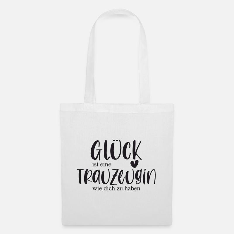 Trauzeugin Glück Danke Hochzeit Team Bride - Stoffbeutel - Weiß