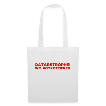 Qatar Katastrophe - Stoffbeutel - Weiß - Vorne