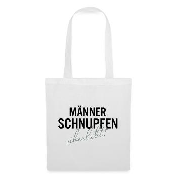 Maennerschnupfen Ueberlebt Spruch Shirt - Stoffbeutel - Weiß - Vorne