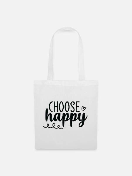 Choose Happy - Stoffbeutel - Weiß