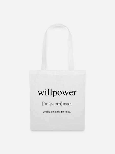 Willpower | Willenskraft Definition Dictionary - Stoffbeutel - Weiß
