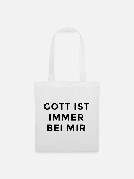 Gott ist immer bei mir - Stoffbeutel - Weiß