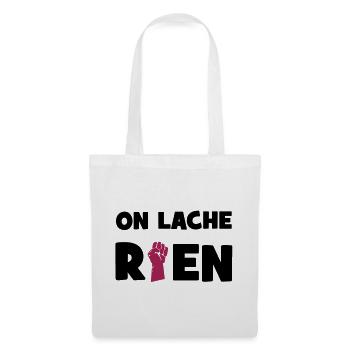 On lâche rien ! - Sac en tissu - blanc - Devant