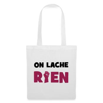 On lâche rien ! - Stoffbeutel - Weiß - Vorne