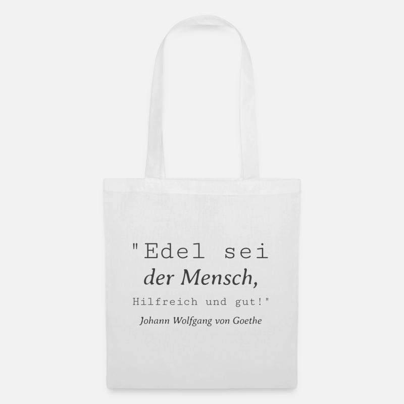 Edel sei der Mensch Zitat Goethe Text Geschenk S - Stoffbeutel - Weiß