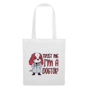 Croyez-moi, je suis un Dogtor 2 - Sac en tissu - blanc - Devant