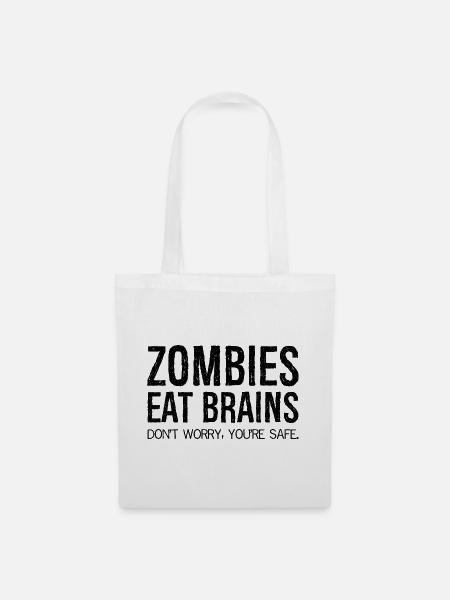zombies eat brains - Stoffbeutel - Weiß