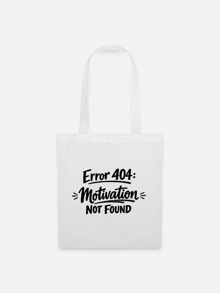 404 Motivation not found. - Stoffbeutel - Weiß