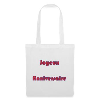 HAPPY BIRTHDAY. HAPPY BIRTHDAY. ANNIVERSARY. - Tote Bag - white - Front